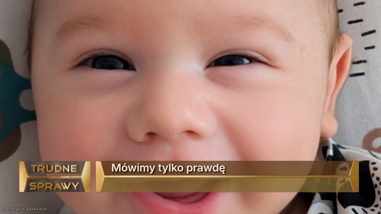 Mówimy tylko prawdę