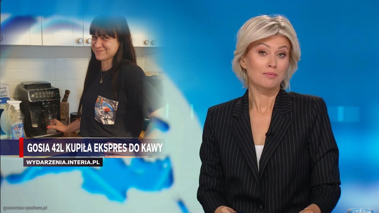 Gosia 42l kupiła ekspres do kawy