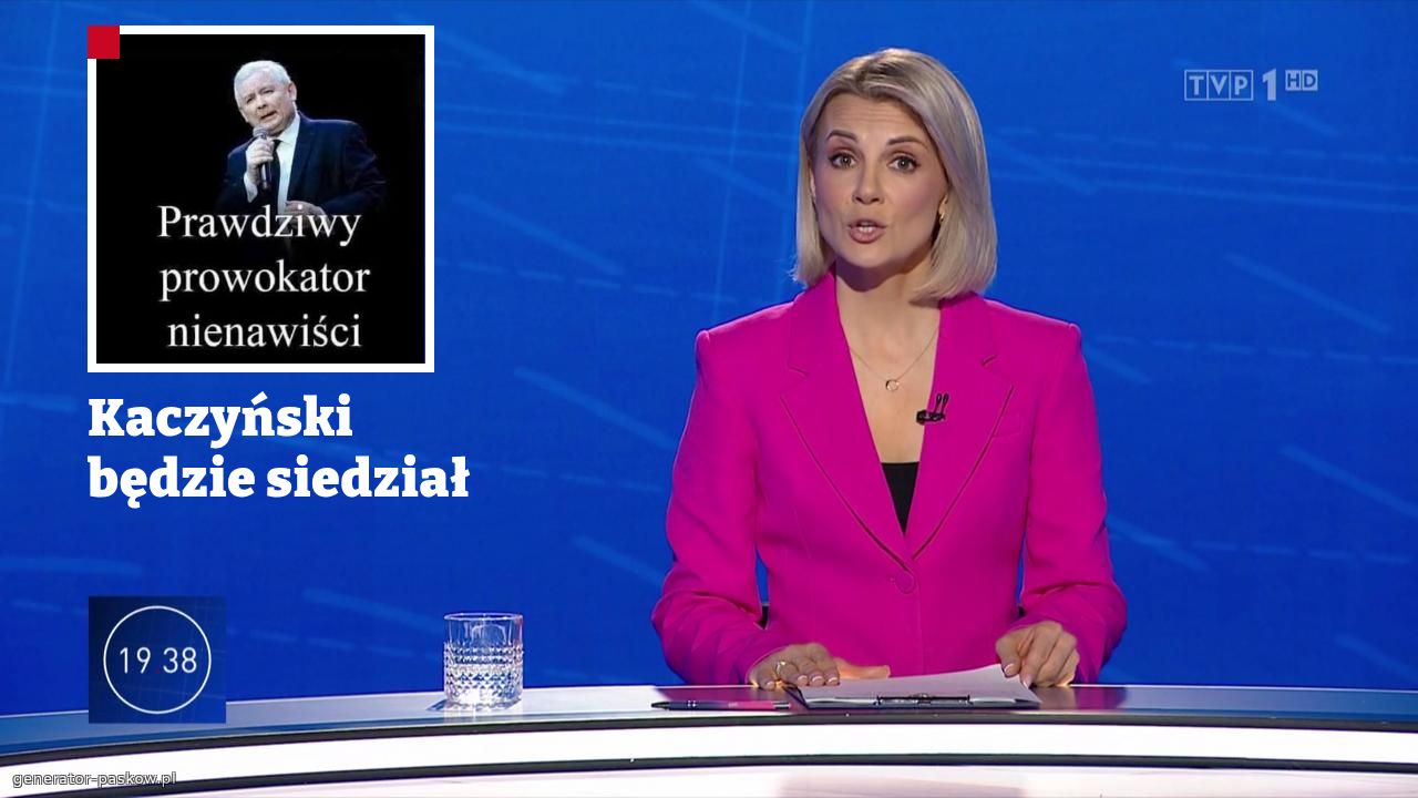 Kaczyński będzie siedział 