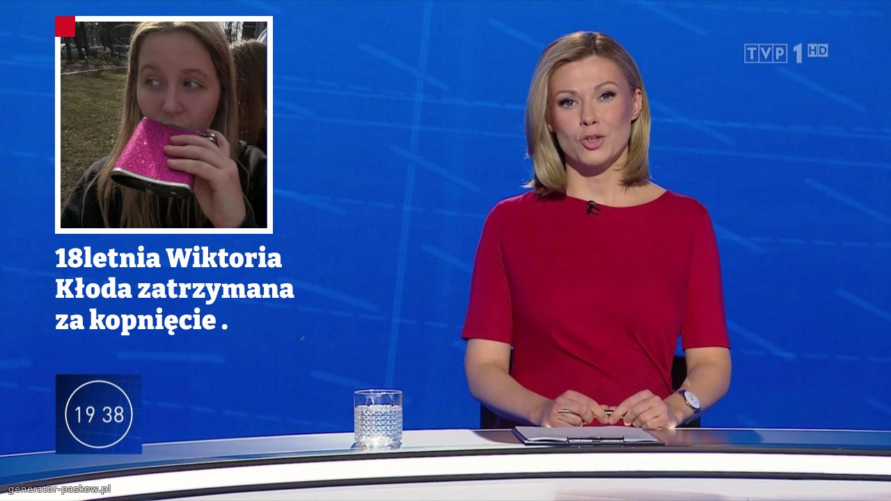 18letnia Wiktoria Kłoda zatrzymana za kopnięcie .