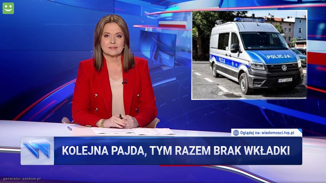Kolejna pajda, tym razem brak wkładki