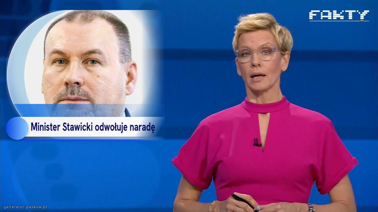 Minister Stawicki odwołuje naradę 