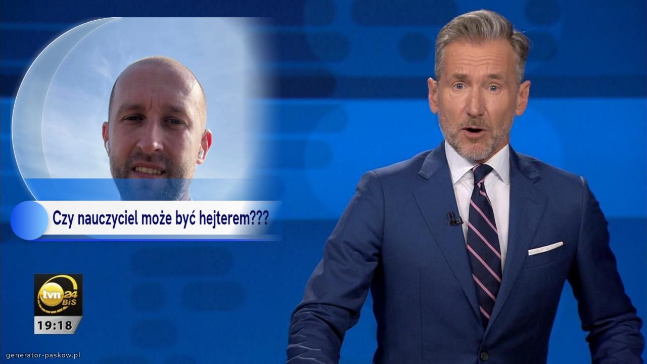 Czy nauczyciel może być hejterem???