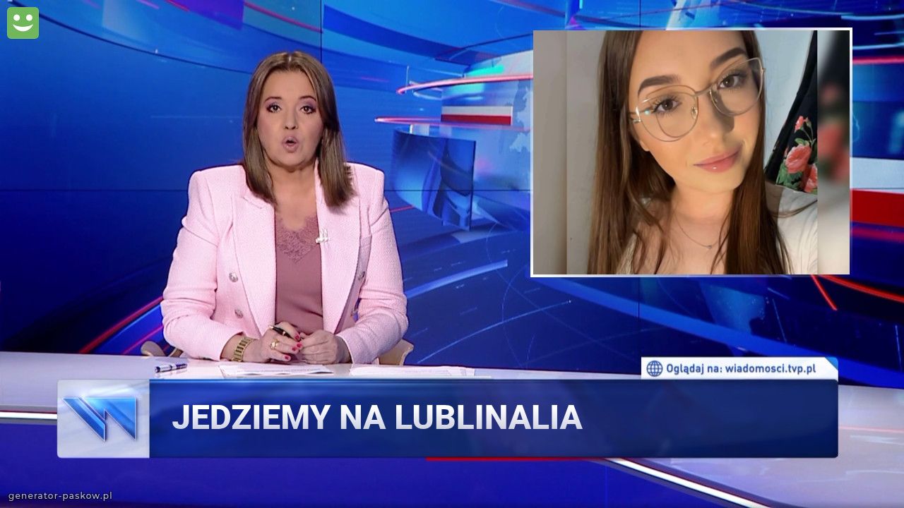 Jedziemy na lublinalia