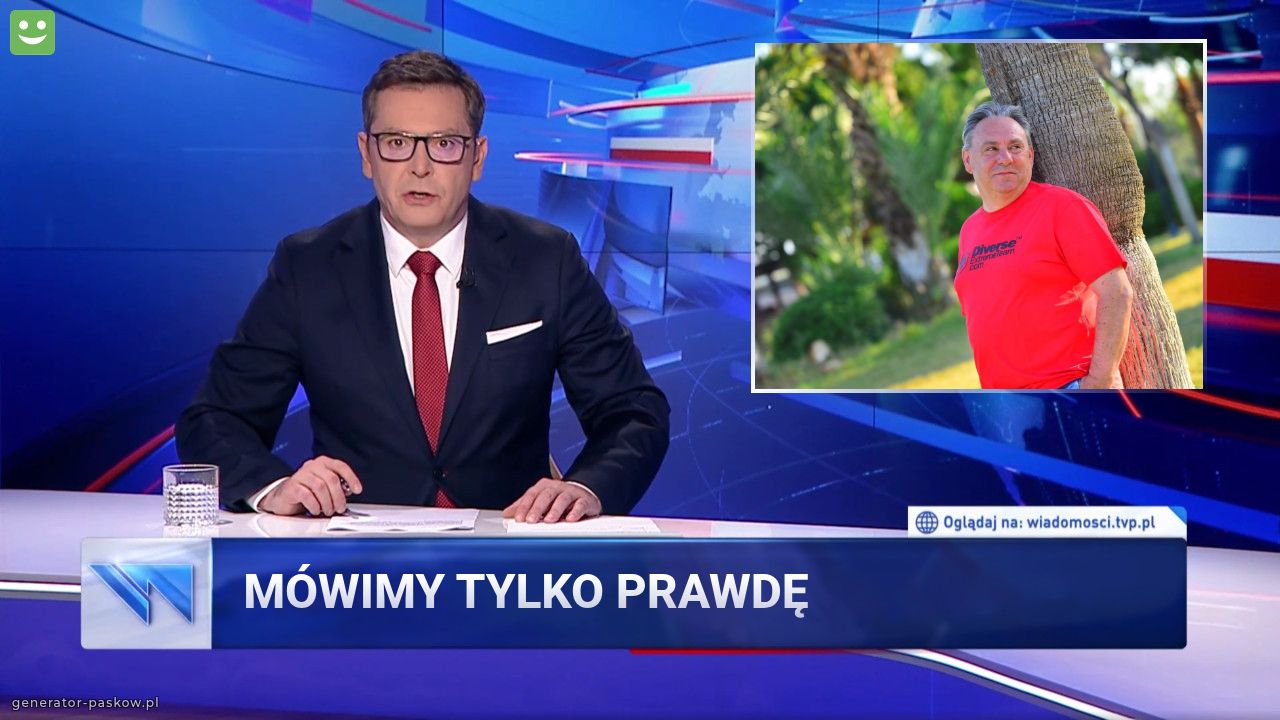 Mówimy tylko prawdę