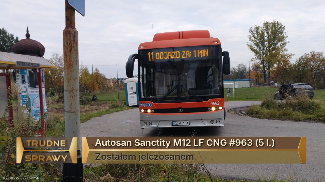 Autosan Sanctity M12 LF CNG #963 (5 l.)
Zostałem jelczosanem 