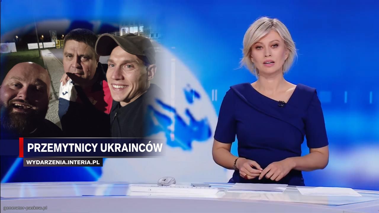 Przemytnicy ukrainców