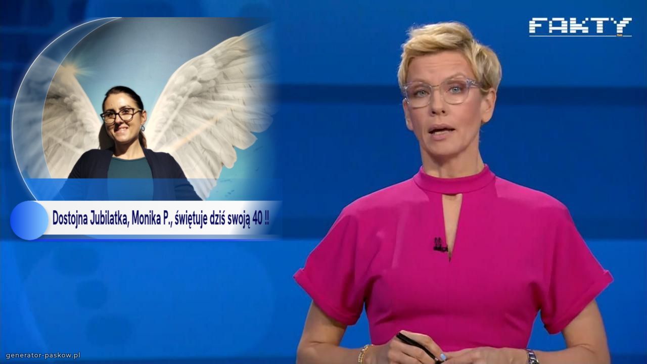Dostojna Jubilatka, Monika P., świętuje dziś swoją 40 !!