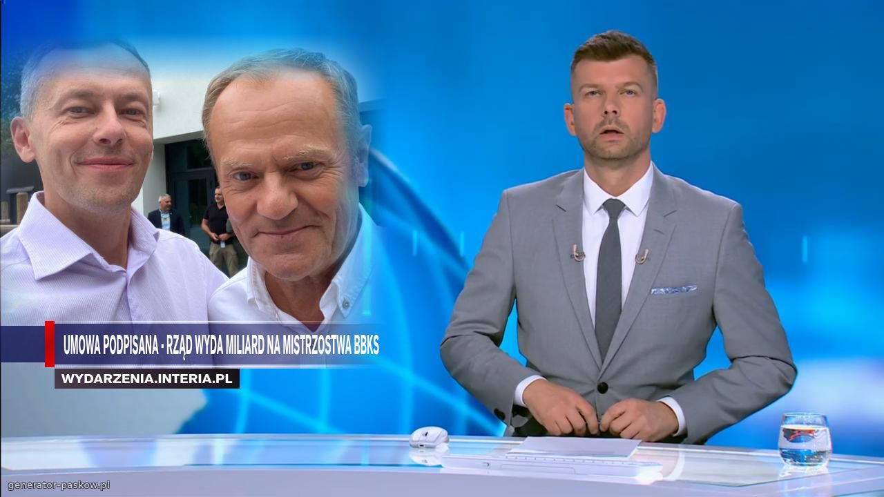 Umowa podpisana - rząd wyda miliard na mistrzostwa bbks