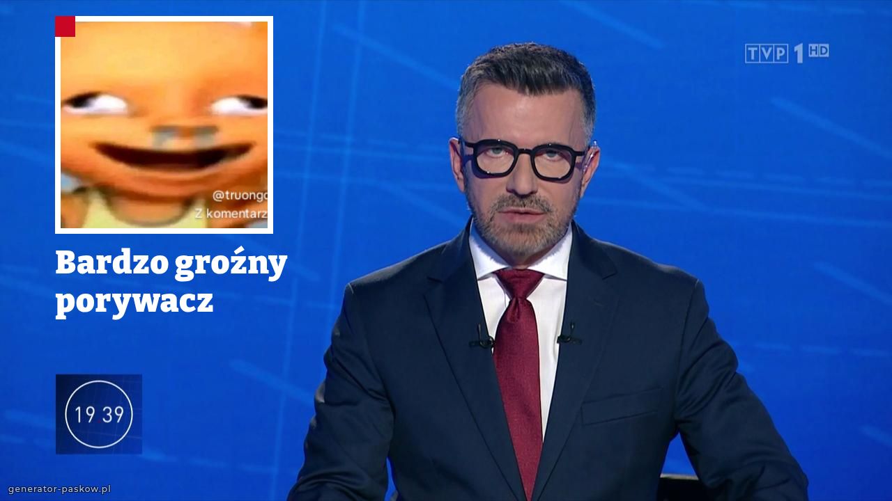 Bardzo groźny porywacz
