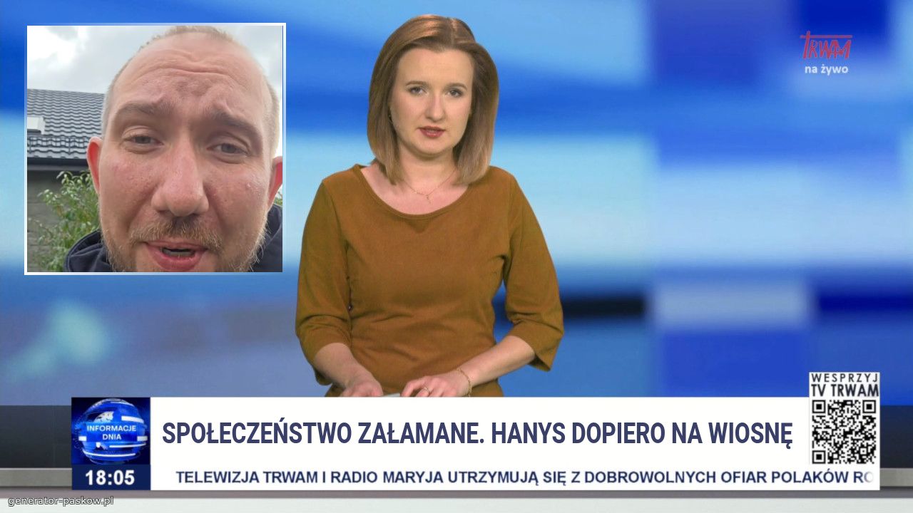 Społeczeństwo załamane. Hanys dopiero na wiosnę 