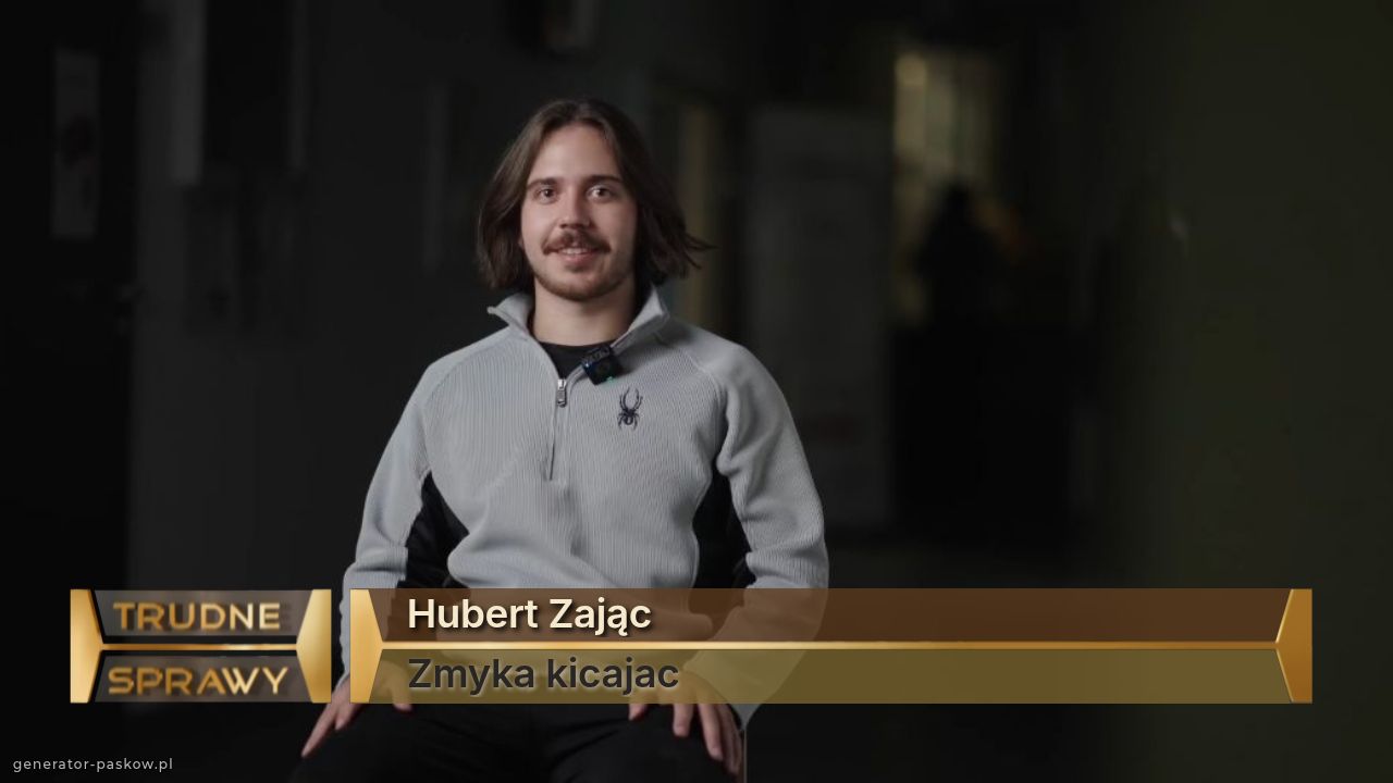 Hubert Zając 
Zmyka kicajac 