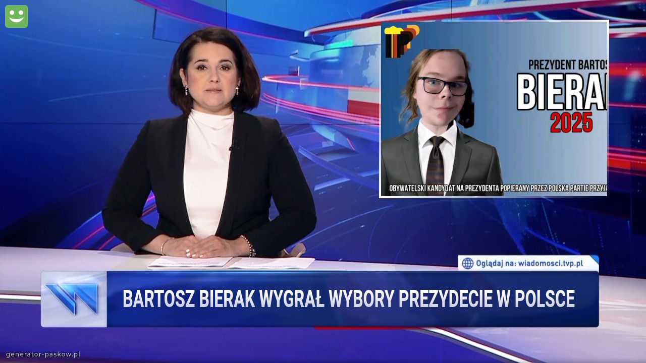 Bartosz Bierak Wygrał wybory Prezydecie w Polsce
