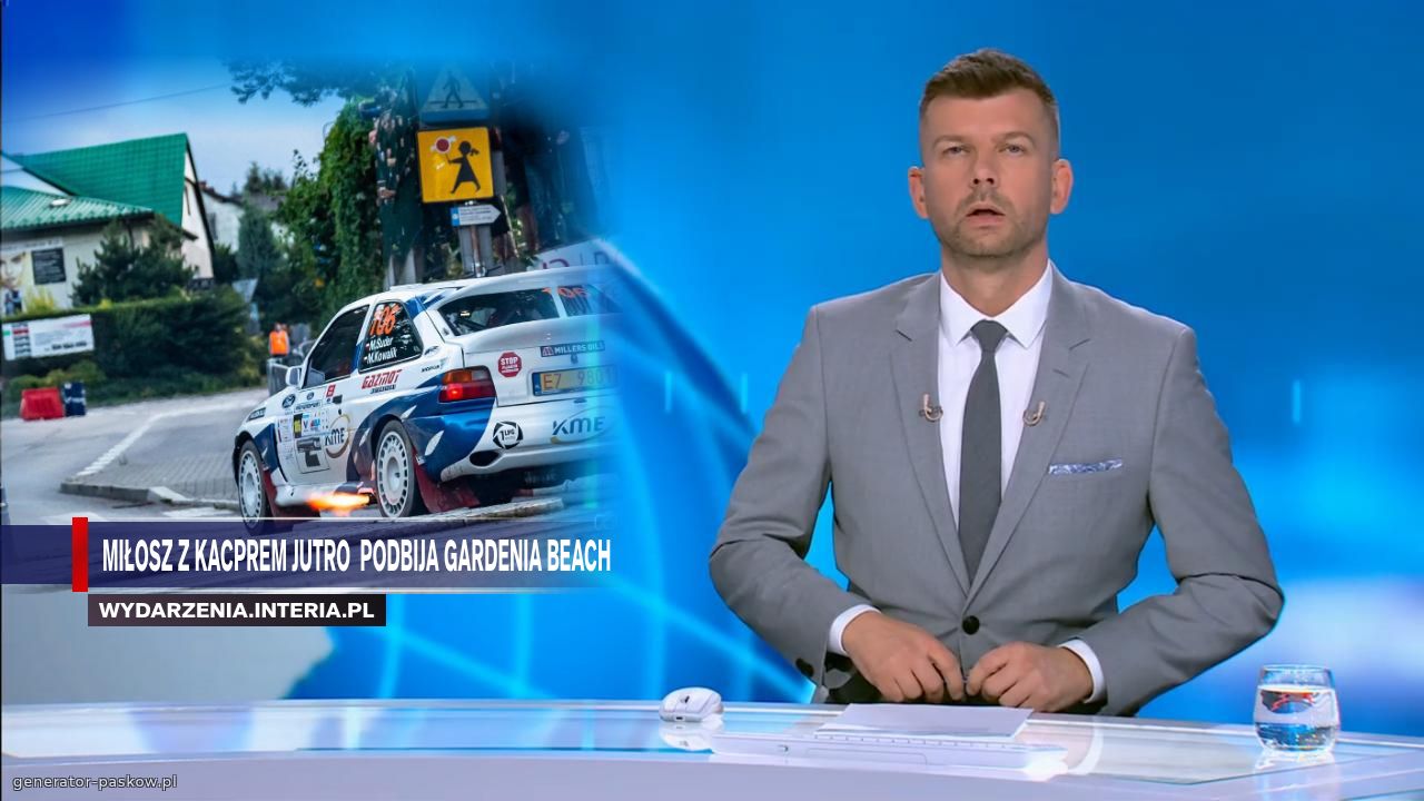 Miłosz z Kacprem jutro  podbija gardenia beach