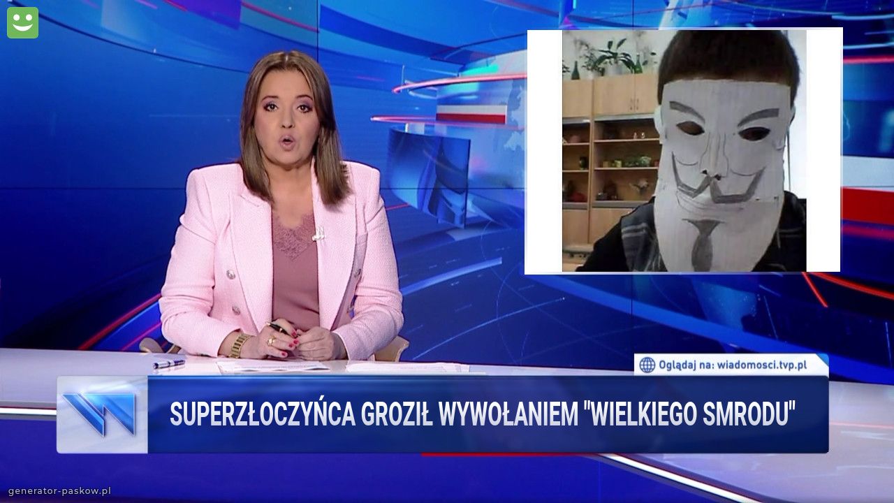 Superzłoczyńca groził wywołaniem "wielkiego smrodu"