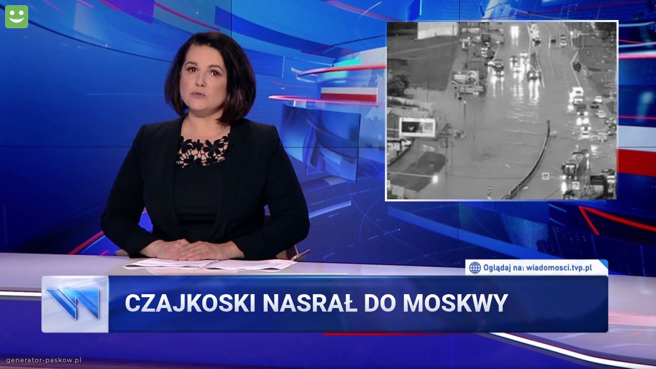 Czajkoski nasrał do mOSKWY