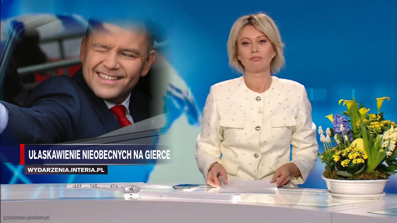 Ułaskawienie nieobecnych na gierce
