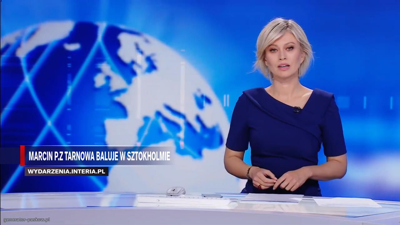 Marcin P.z Tarnowa baluje w Sztokholmie 