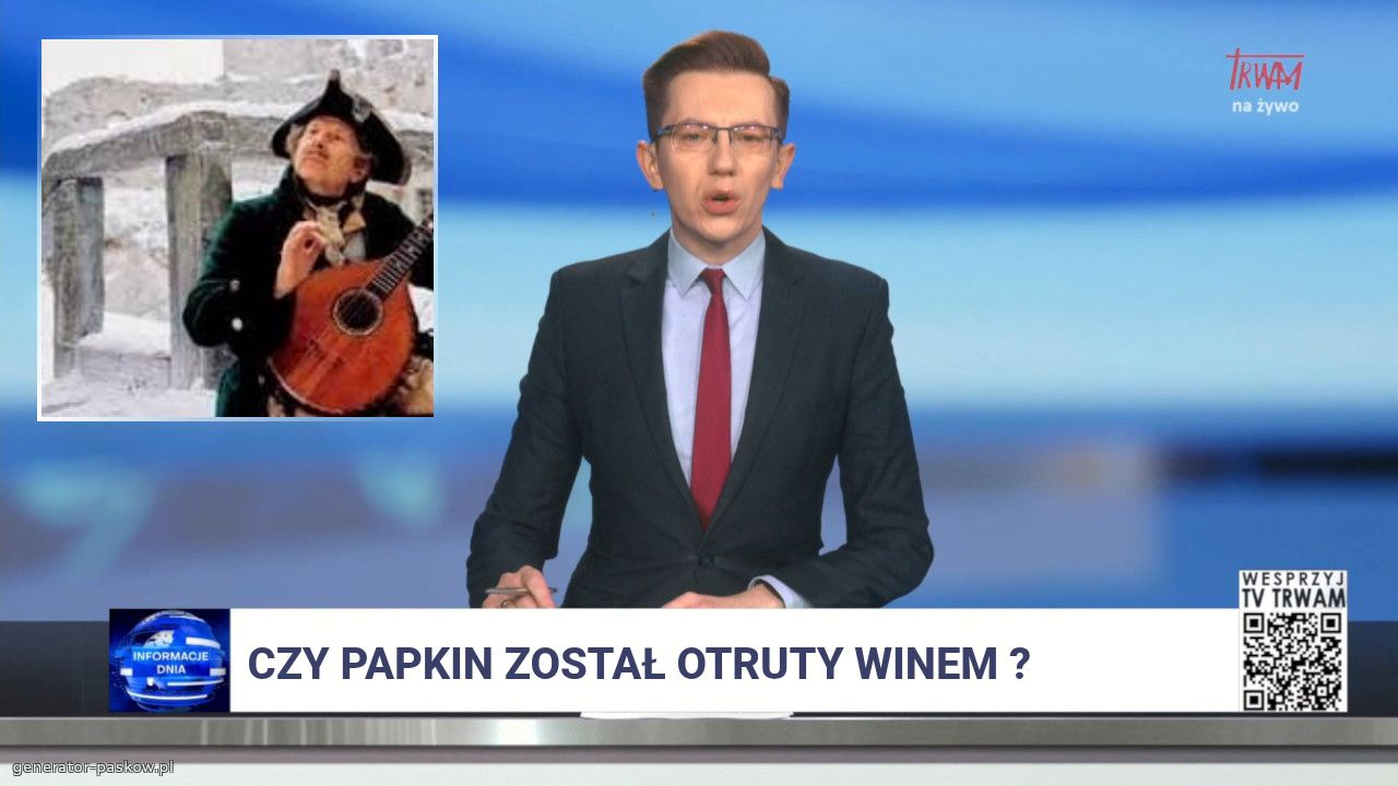 Czy papkin został otruty winem ?