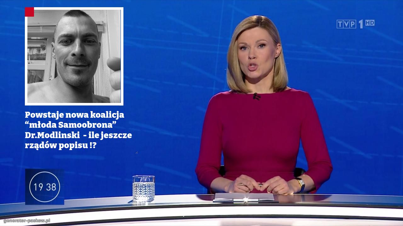 Powstaje nowa koalicja 
“młoda Samoobrona” 
Dr.Modlinski  - ile jeszcze rządów popisu !?