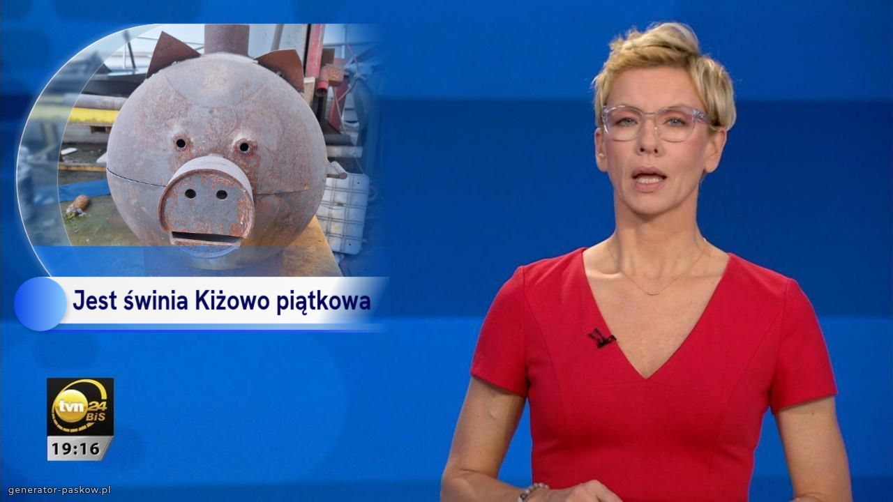 Jest świnia Kiżowo piątkowa