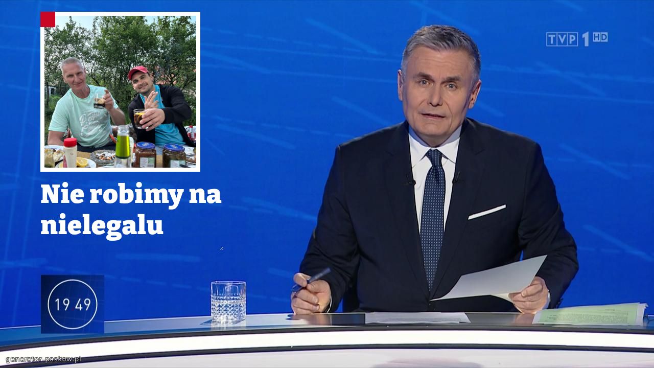 Nie robimy na nielegalu 