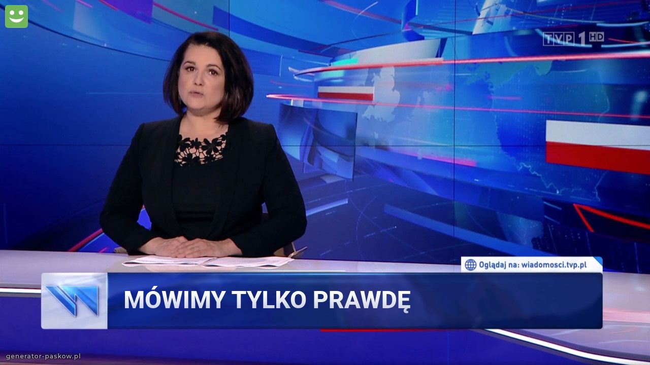 Mówimy tylko prawdę