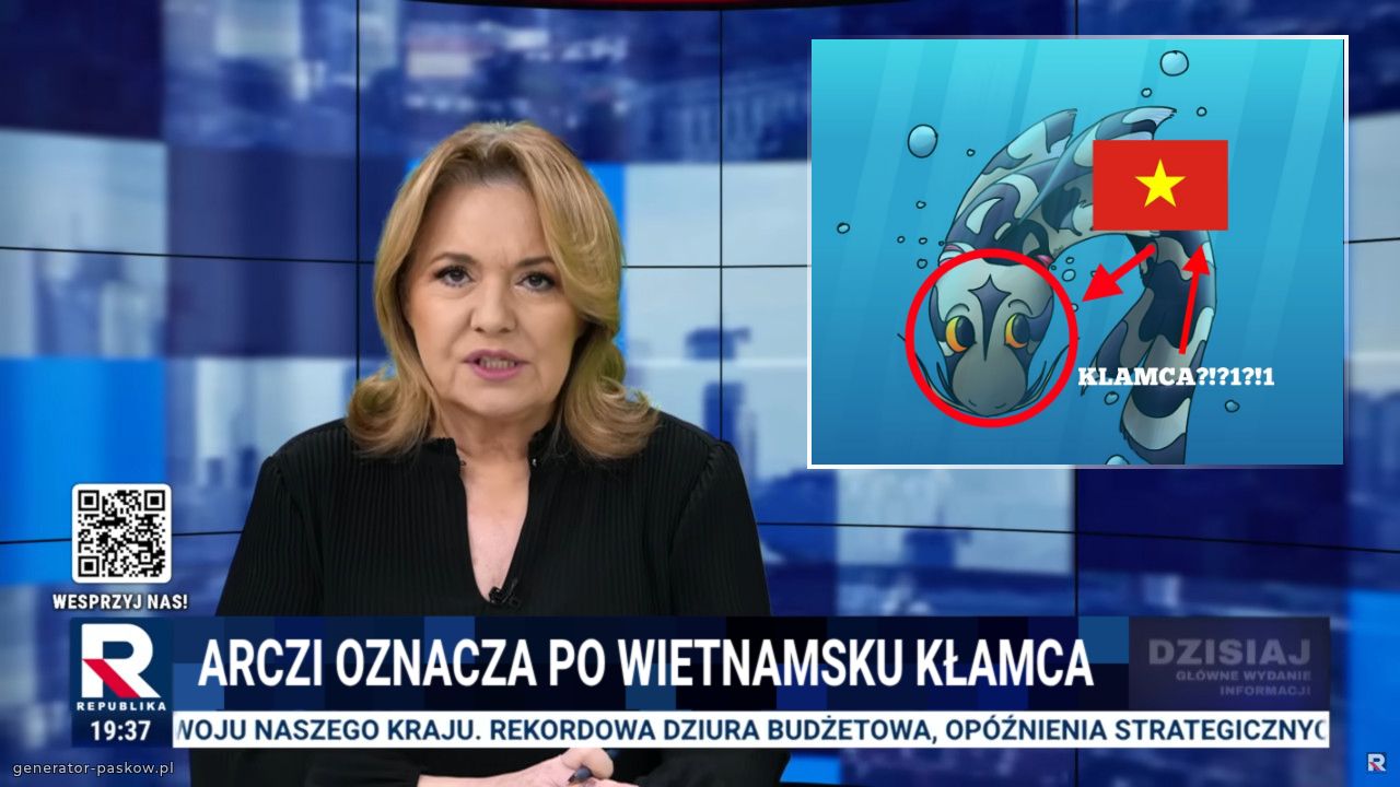  ARCZI OZNACZA PO WIETNAMSKU KŁAMCA  