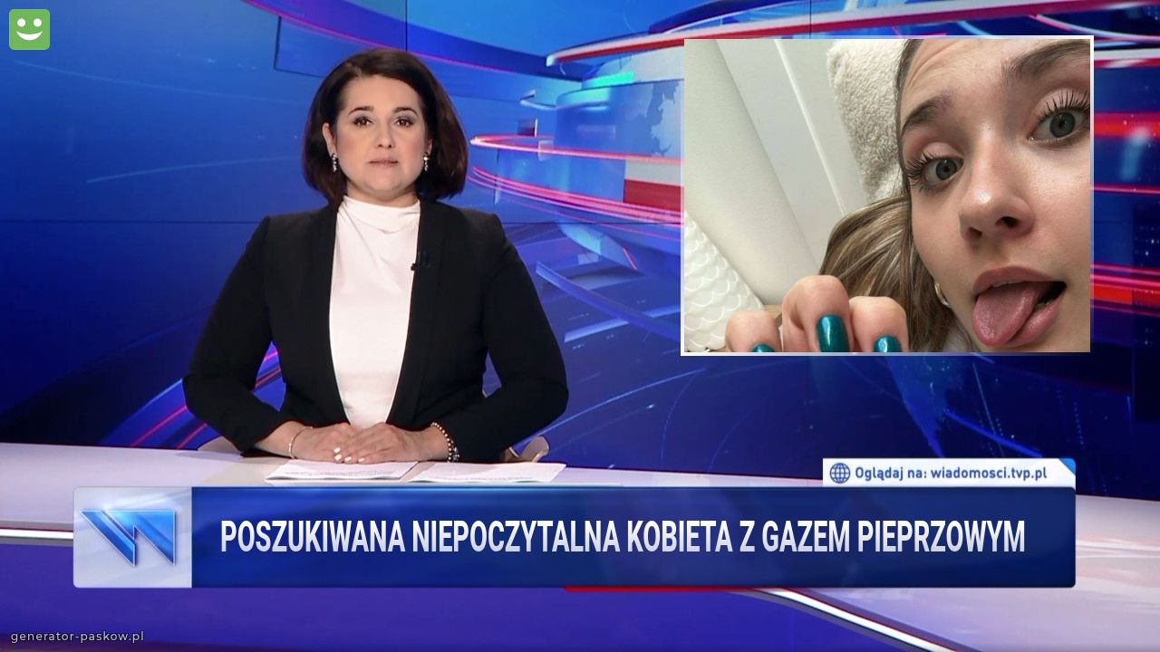 Poszukiwana niepoczytalna kobieta z gazem pieprzowym 