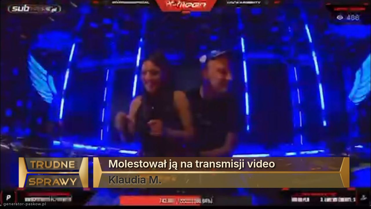 Molestował ją na transmisji video 
Klaudia M.