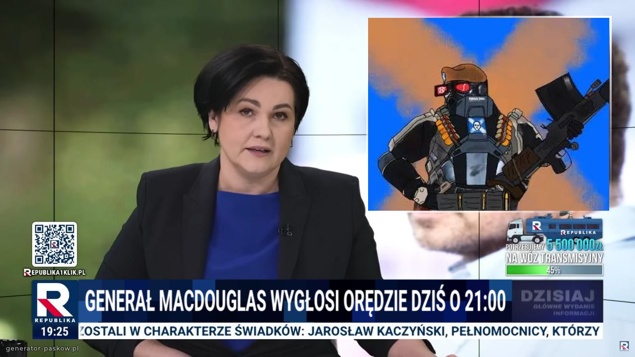 Generał MacDouglas wygłosi orędzie dziś o 21:00