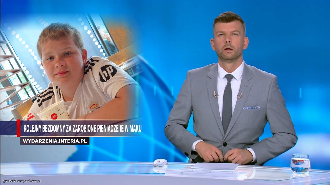 Kolejny bezdomny za zarobione pieniądze je w maku