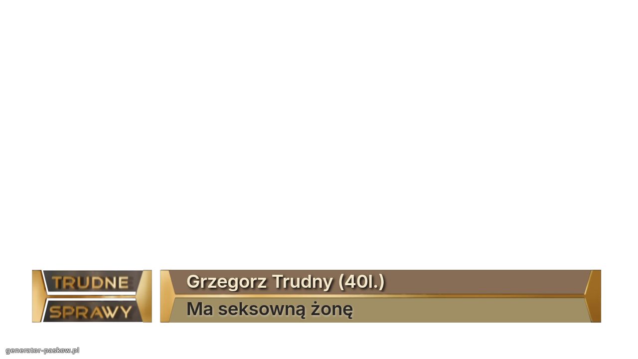 Grzegorz Trudny (40l.)
Ma seksowną żonę