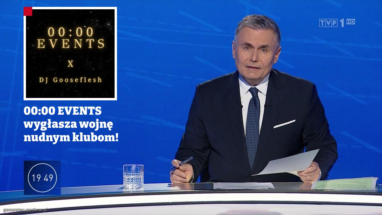 00:00 EVENTS wygłasza wojnę nudnym klubom!