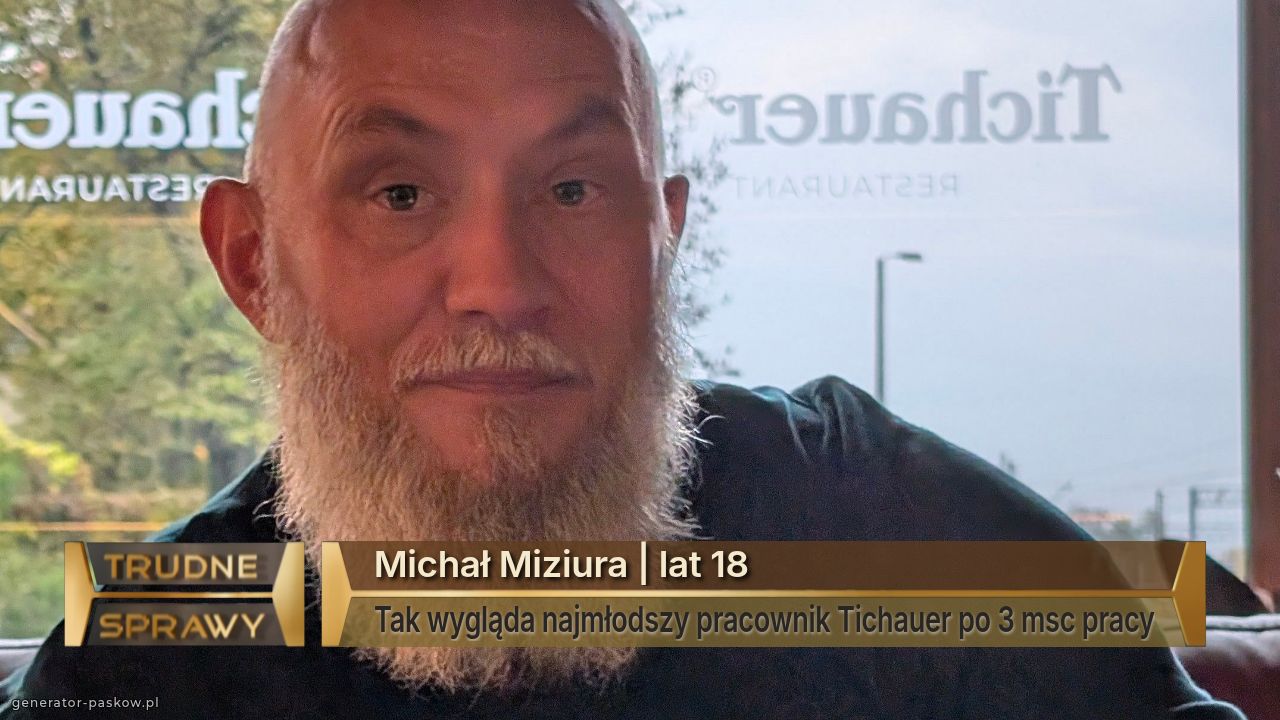 Michał Miziura | lat 18
Tak wygląda najmłodszy pracownik Tichauer po 3 msc pracy