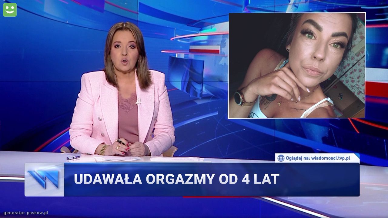 Udawała Orgazmy od 4 lat