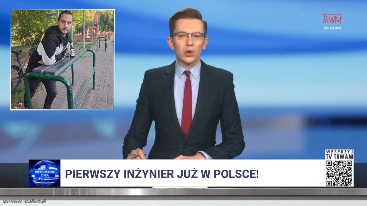 Pierwszy inżynier już w polsce!