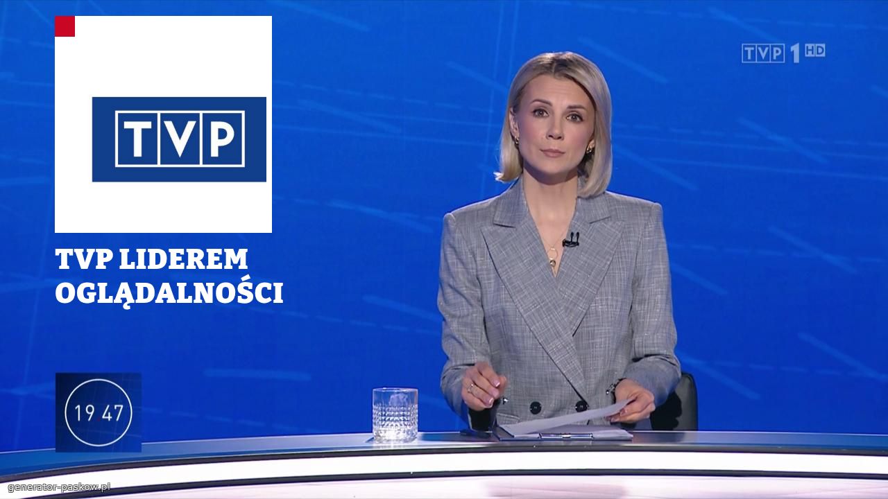 TVP LIDEREM OGLĄDALNOŚCI