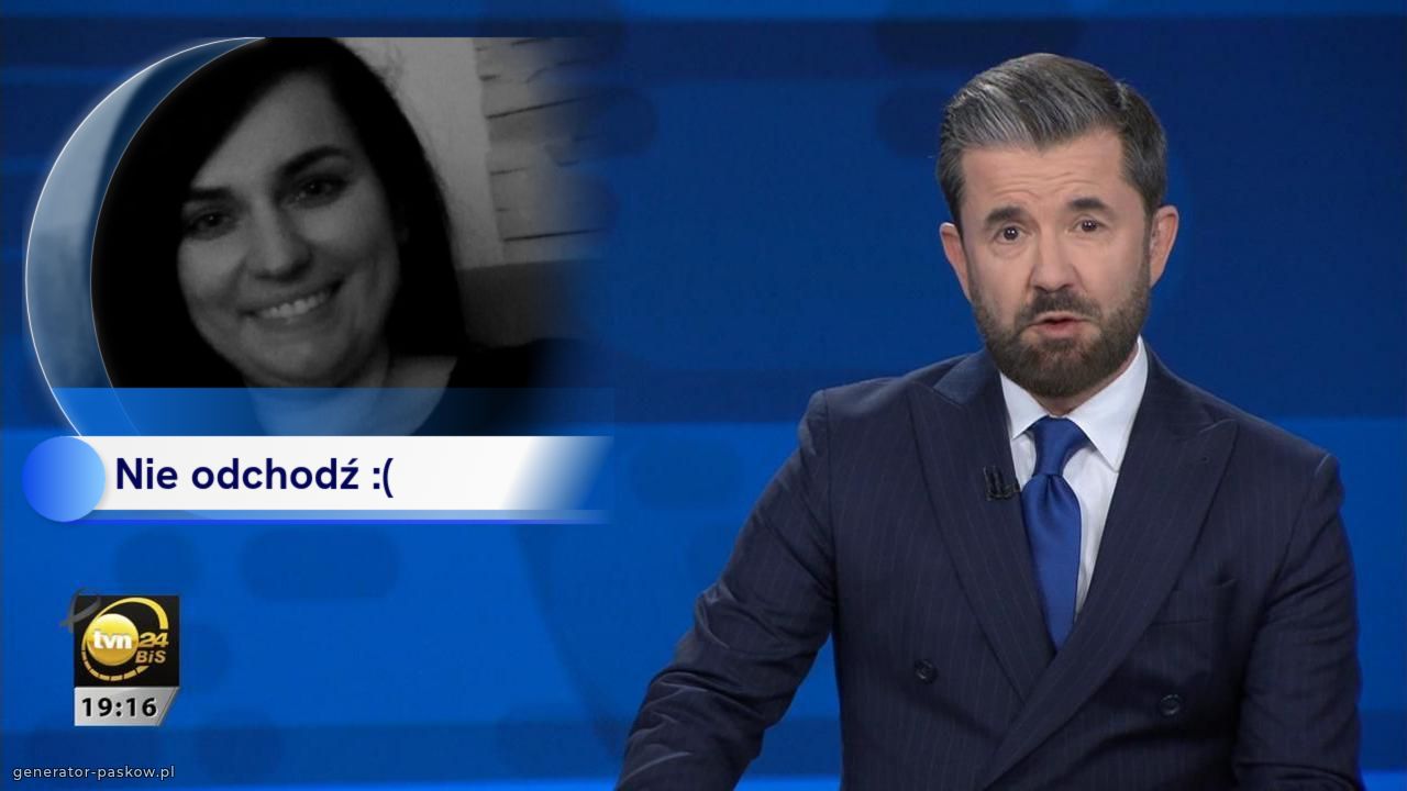 Nie odchodź :(