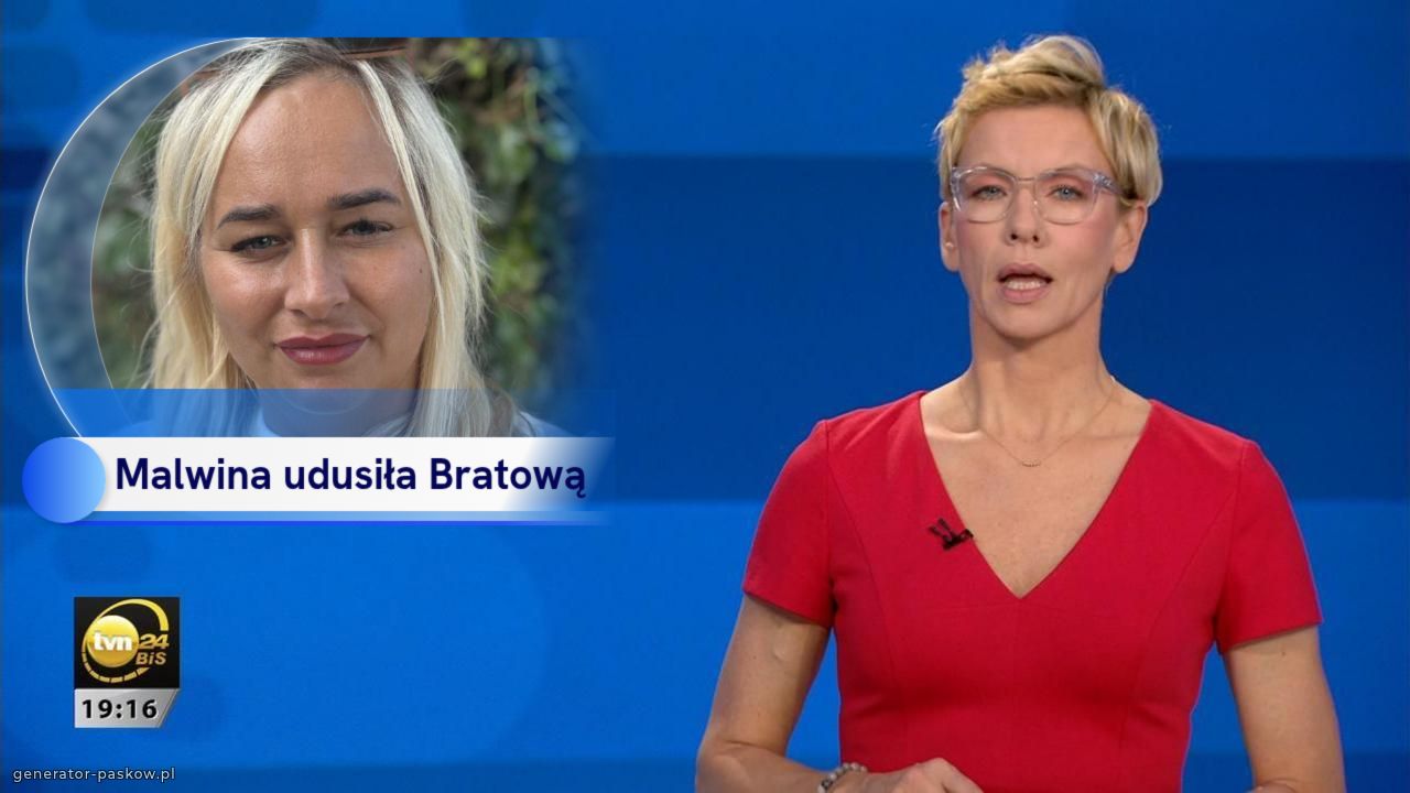 Malwina udusiła Bratową