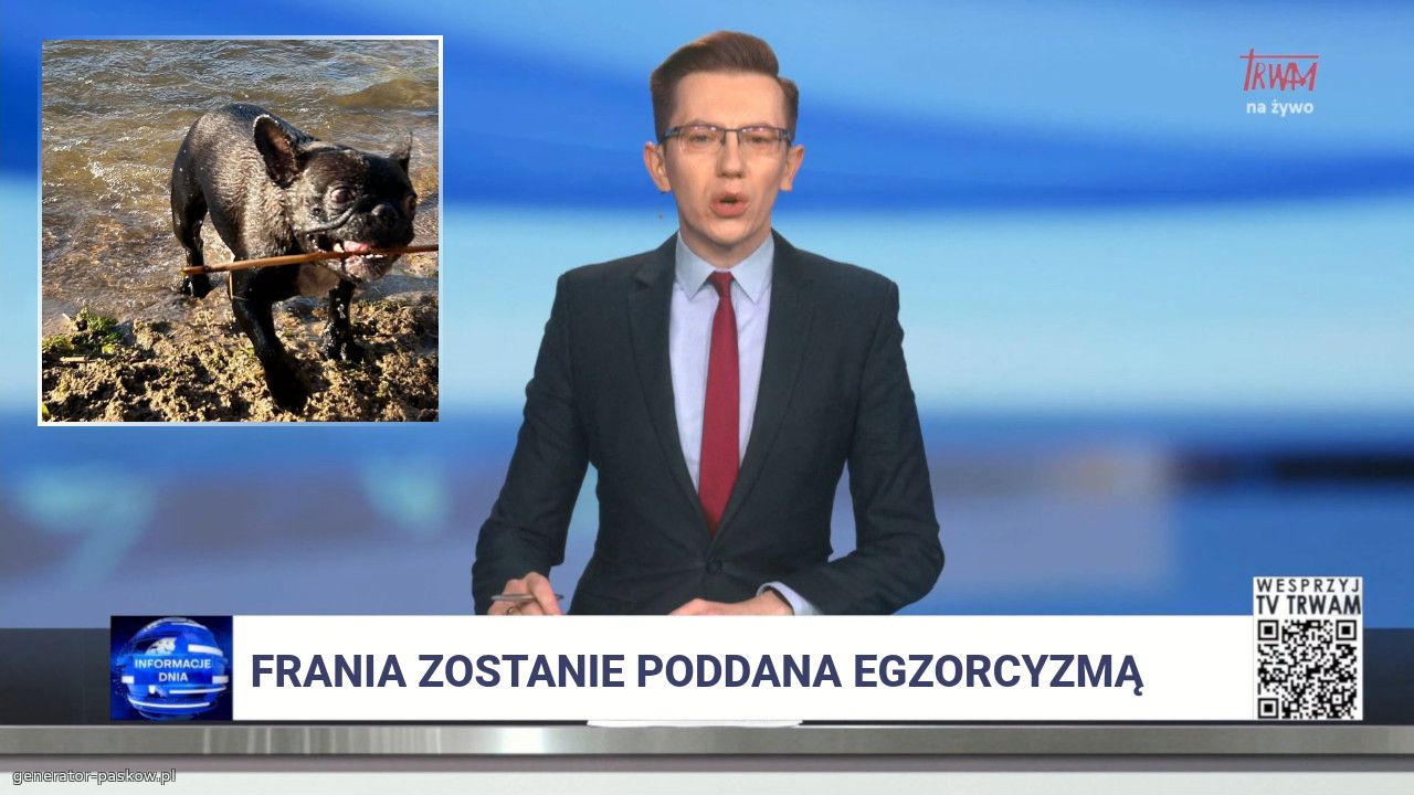 Frania zostanie poddana egzorcyzmą
