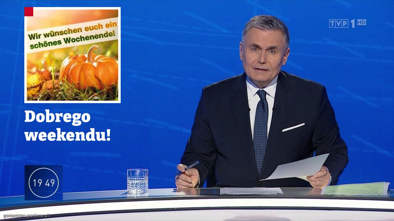 Dobrego weekendu!