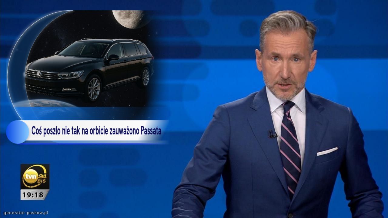 Coś poszło nie tak na orbicie zauważono Passata