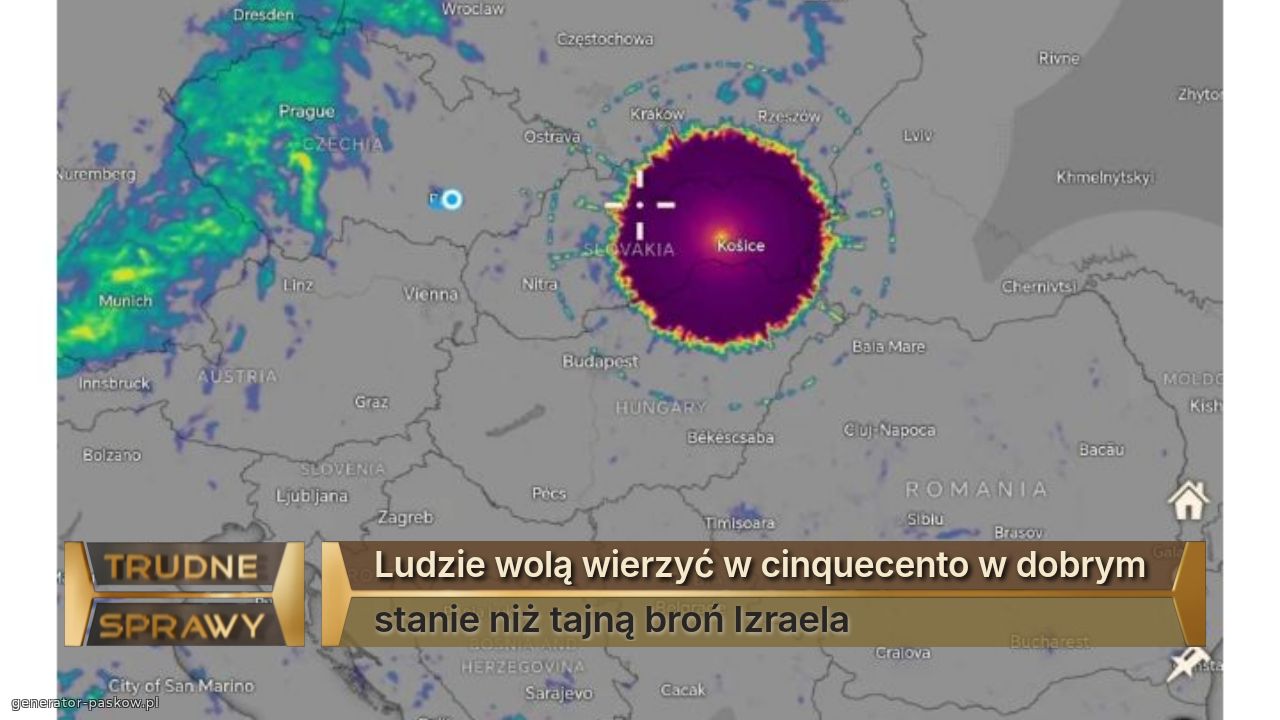 Ludzie wolą wierzyć w cinquecento w dobrym 
stanie niż tajną broń Izraela 