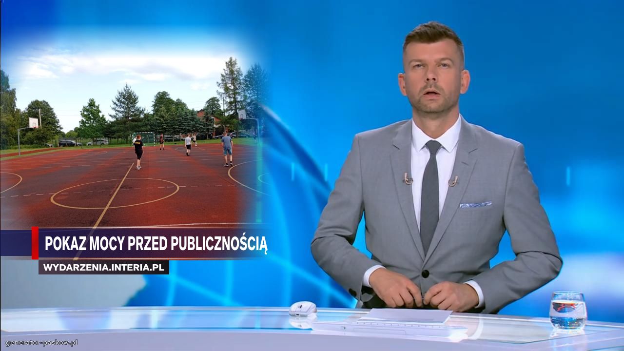 pokaz mocy przed publicznością