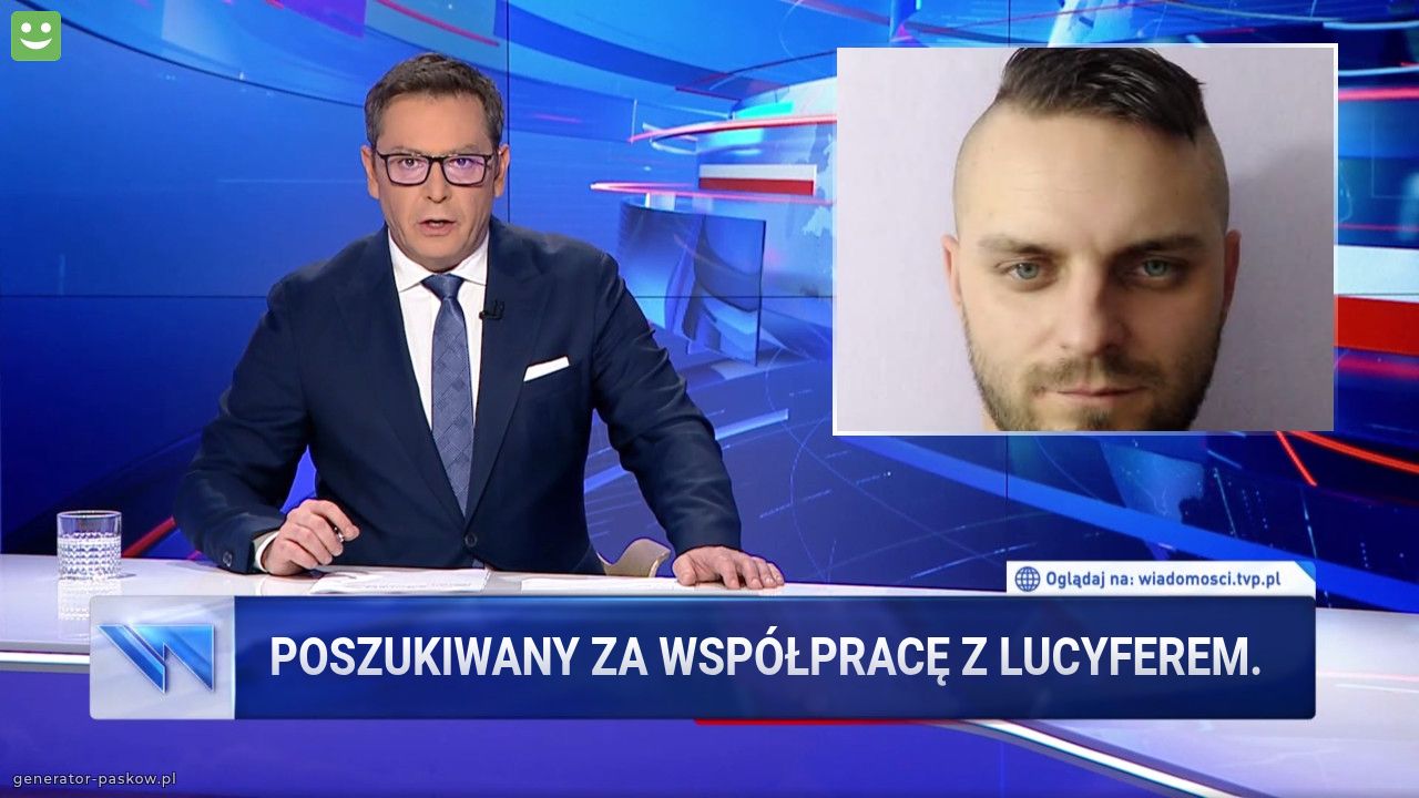 Poszukiwany za współpracę z Lucyferem.