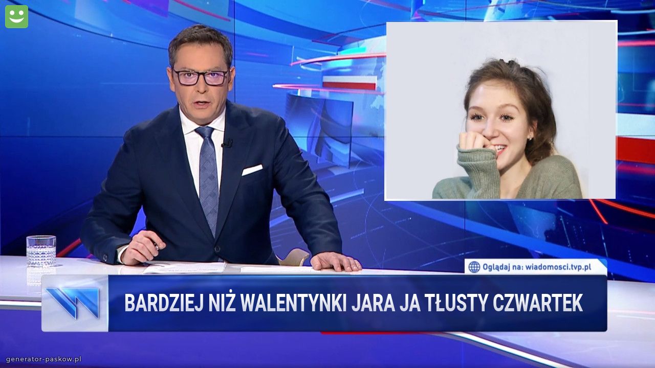Bardziej niż walentynki jara ja tłusty czwartek