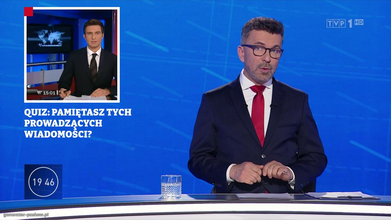 QUIZ: PAMIĘTASZ TYCH PROWADZĄCYCH WIADOMOŚCI?