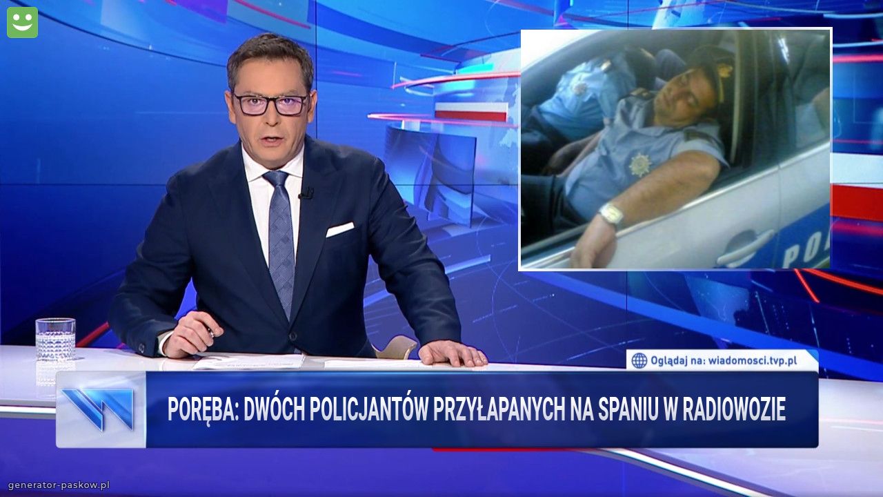 Poręba: Dwóch policjantów przyłapanych na spaniu w radiowozie