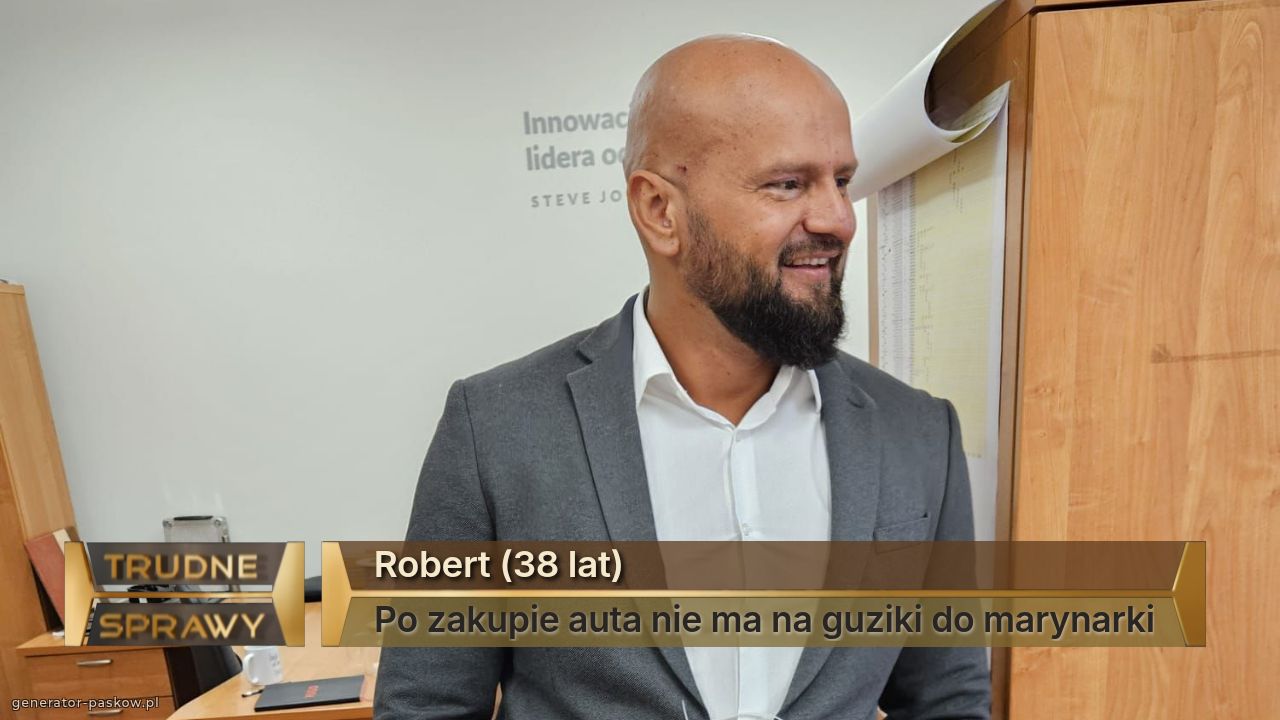 Robert (38 lat)
Po zakupie auta nie ma na guziki do marynarki